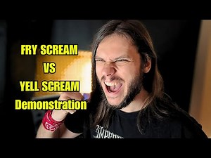 Fry Scream Vs Yell Scream With Fry Distortion - Vocal Demonstration