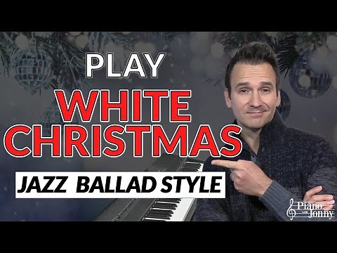 Play White Christmas in a Beautiful Jazz Piano Style ❄️🎄