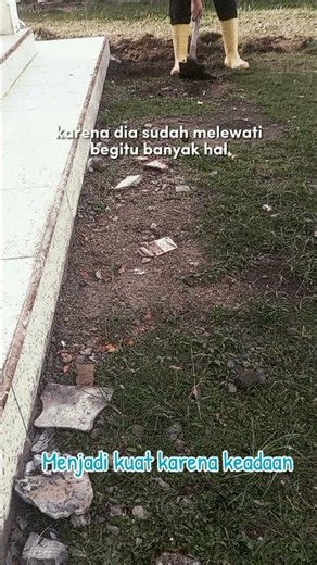 Tak ada yang benar2 kuat tetapi keadaan mengharuskannya #fyp