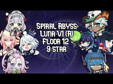 Genshin Impact | Spiral Abyss version 6.5 (Luna VI) A | Floor 12