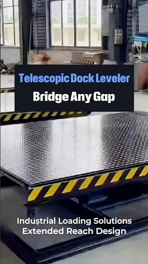 Telescopic Dock Leveler | Flexible Loading Dock Solution