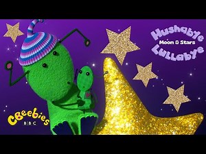 SING ALONG! LYRICS VIDEO MOON AND STARS |CBEEBIES Bedtime Song| Hushabye Lullabye | Lullabies