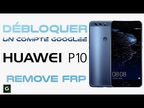 Débloquer un compte Google Huawei / Honor Android 7 / 7.1.1 Nougat Romove FRP