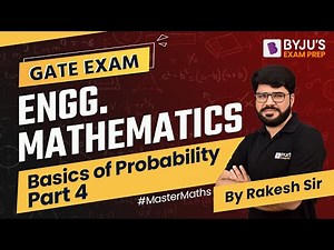 Basics of Probability | Engineering Mathematics for GATE 2023 Exam | Part 4 | BYJU'S GATE