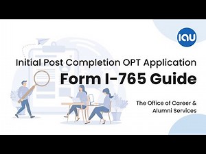 IAU Guide - Online OPT I-765 Application