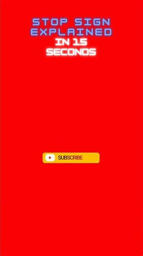 STOP Sign Explainedin 15 Seconds #shorts #shortvideo