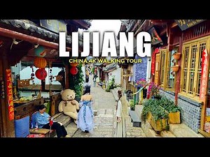 Lijiang - The Old Town of Lijiang, UNESCO World Heritage Site | China 4K Walking Tour