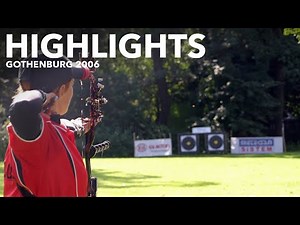 Highlights | Gothenburg 2006 World Archery Field Championships