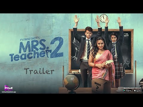 Mrs Teacher 2 Trailer | Aliya Naaz | Ayesha Kapoor | PrimeShots