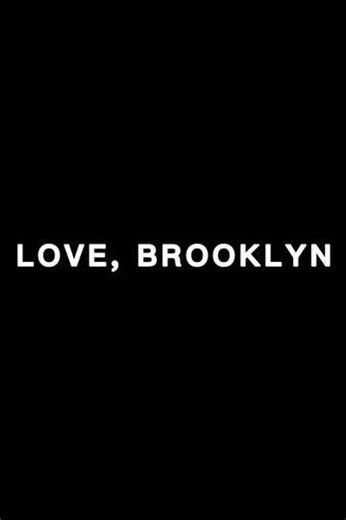 Love, Brooklyn (2025) - Movie