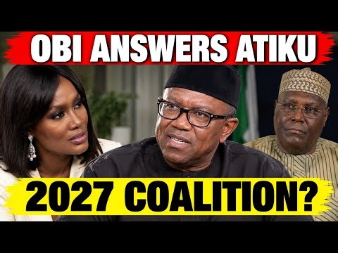 Peter Obi Finally Answers the Atiku Question — Ojy Okpe Asks About 2027