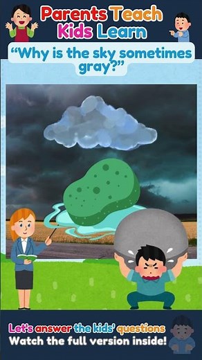Why is the Sky Gray? Let's Explain It to Our Kids!