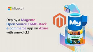 Deploy a Magento Open Source LAMP-stack e-commerce app on Azure with one click! | Microsoft Community Hub