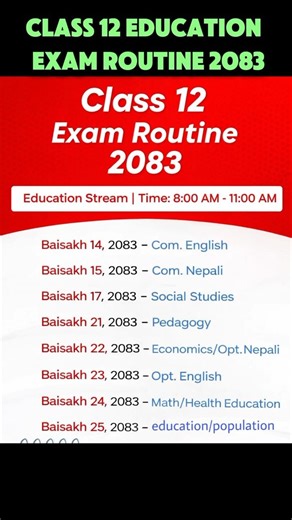 Class 12 New Exam Routine 2083 | NEB Class 12 Education Exam Routine 2083 #class12 #class12education