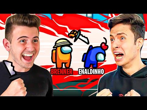 JOGUEI AMONG US COM O ENALDINHO E ELIMINEI ELE!