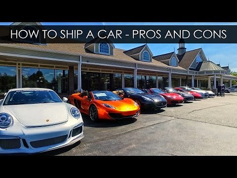 How To Ship a Car - Pros and Cons