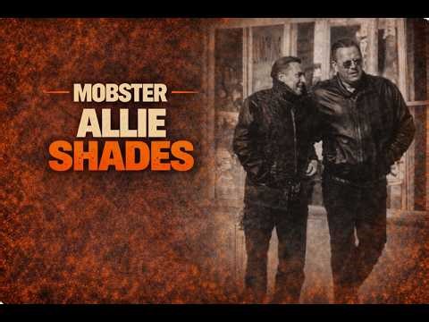 Mafia Files: Allie Shades