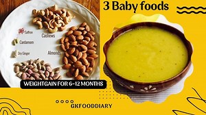 76K views · 1K reactions | 3 Baby foods Recipes |Weightgain Food For 6-12 month Babies | Banana puree / nuts powder /Suji kheer | GKFoodDiary | Facebook