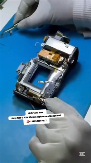 Befor and Now Sony A7III & A7IV Shutter Replacement Completed ☎️+2348146967617