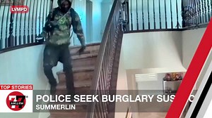 Las Vegas police ask for help identifying Summerlin home burglary suspect
