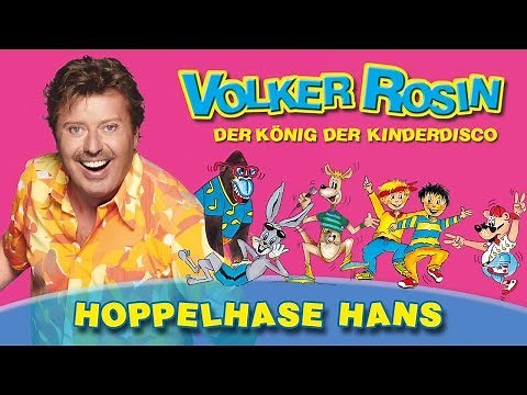 Volker Rosin - Hoppelhase Hans | Kinderlieder