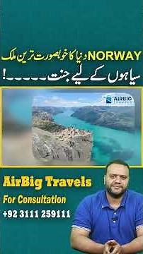 Norway – The Most Beautiful Country in the World, A Paradise for Travelers