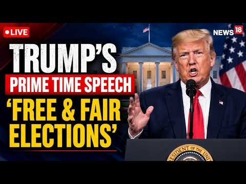 LIVE | Donald Trump's Big White House Speech on Elections | Key Announcements Expected | N18G