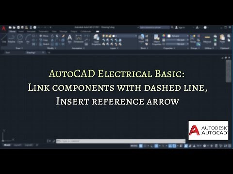 AutoCAD Electrical Basic: Link components with dashed line, Insert reference arrow –to/from