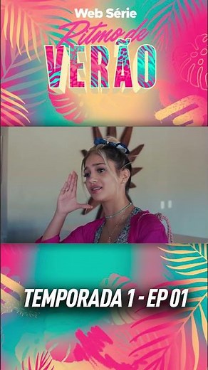 RITMO DE VERÃO - A OPORTUNIDADE ÚNICA (EPISÓDIO 1, PARTE 3) #shorts