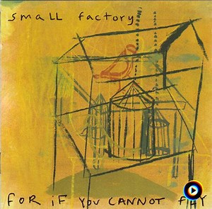 Everyone's Happy for the First Time in Weeks by Small Factory