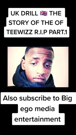 The Story of Teewizz: UK Drill R.I.P Part.1