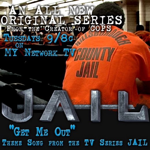 Get Me Out (Theme from the TV series "Jail") - Jon Lee & Lil Droppa: Song Lyrics, Music Videos & Concerts