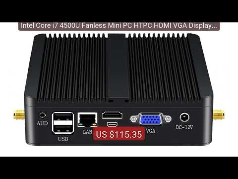 Intel Core i7 4500U Fanless Mini PC HTPC HDMI VGA Display 8... — Top Pick 2026 | Unbeatable Price!