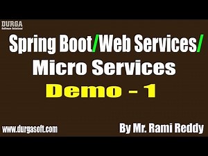 Spring Boot/Web Services/Micro Services tutorials || Demo - 1 || by Rami Reddy On 11-02-2020
