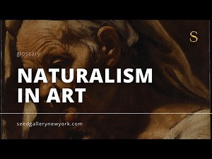 What Is Naturalism in Art? Definition, Characteristics & Meaning | Seed Gallery #art #naturalism