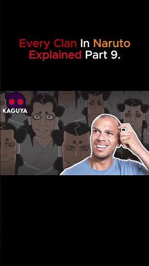 Kaguya Clan Explained Naruto!!!