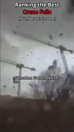Ranking the Best Crane Fails