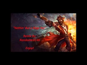 League Of Legends - Gangplank Blues