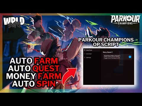 🏅 Parkour Champions Script | Auto Farm, Auto Story Quest, Money Farm, Auto Spin & More! | Mobile/PC