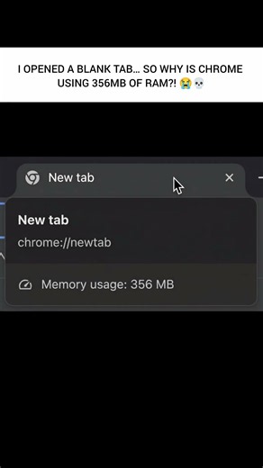 Chrome Uses 356MB RAM on a Blank Tab?! 😭💀 #developer #coding #chrome #ram #programming #tech #fyp