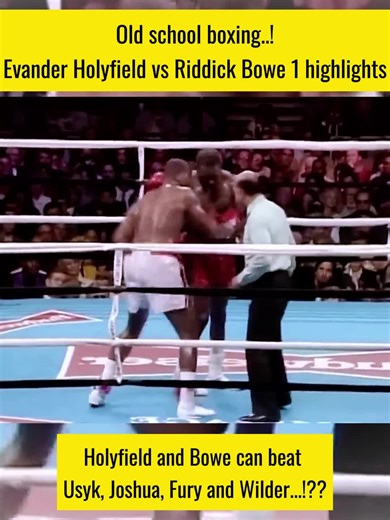 Evander Holyfield vs Riddick Bowe 1 highlights #boxing | Boxing USA