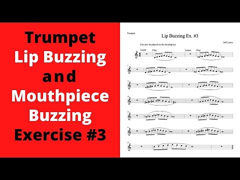 Trumpet Lip and Mouthpiece Buzzing Exercise #3