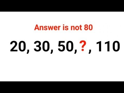 20, 30, 50, ?, 110 Answer is not 80. 99% failed! #mathproblems #math #math #mathspuzzles