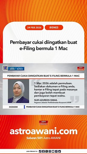 LHDN Ingatkan Pembayar Cukai Untuk e-Filing 2026