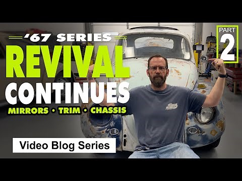 1967 VW Beetle - Mirrors, Trim & Chassis Work