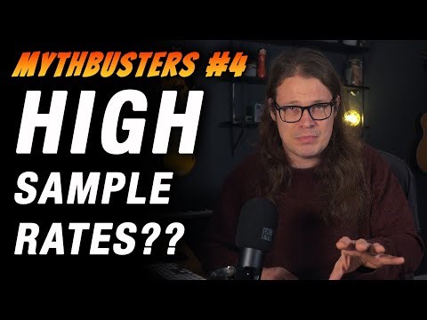 Are Higher Sample Rates REALLY Better??