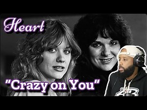 FIRST TIME HEARING HEART - "CRAZY ON YOU" | REACTION!