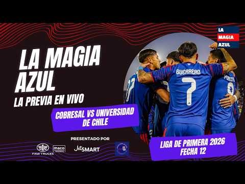 📺🤘 EN VIVO | Cobresal vs UNIVERSIDAD DE CHILE | La Magia Azul en la Liga de Primera - Fecha 12