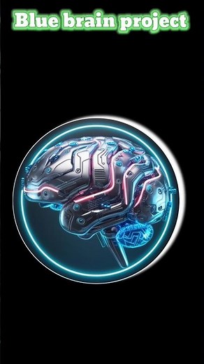 Advance AI "Blue brain project" #shorts #viralvideo #ytshort
