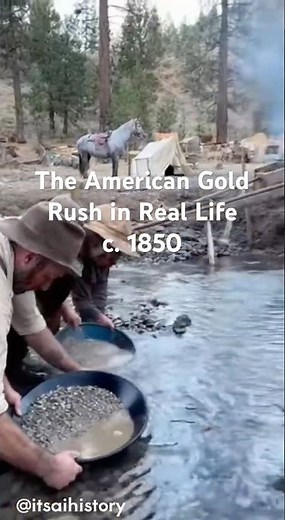 ⛏️ c. 1850 | The American Gold Rush | 49ers in Real Life